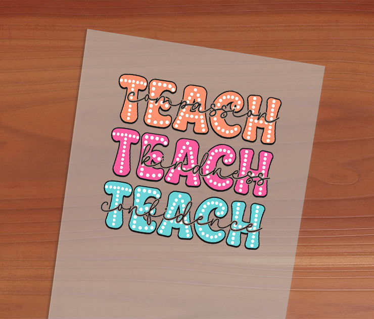 TRANSFER ONLY - Teach, Teach, and Teach